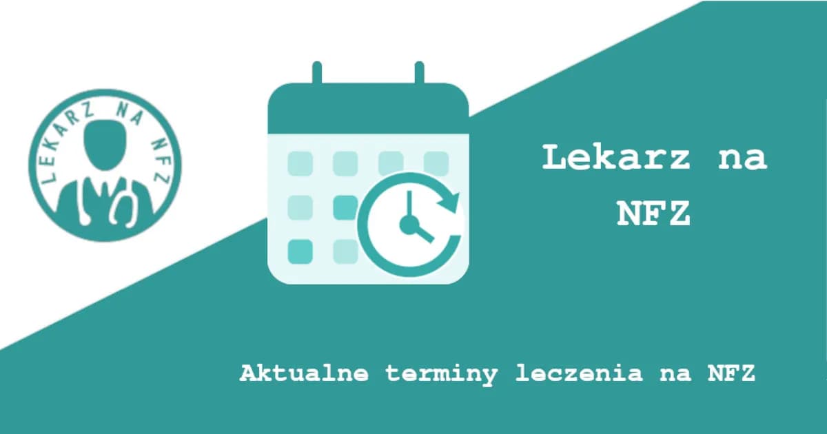 Nfz gdzie najszybciej znaleźć wolny termin wizyty lekarskiej